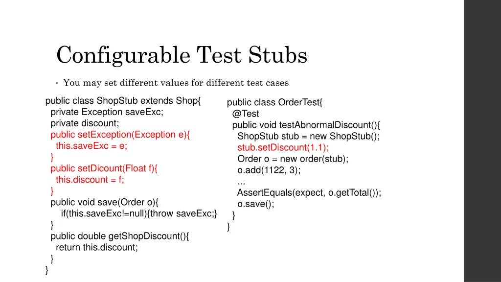 configurable test stubs