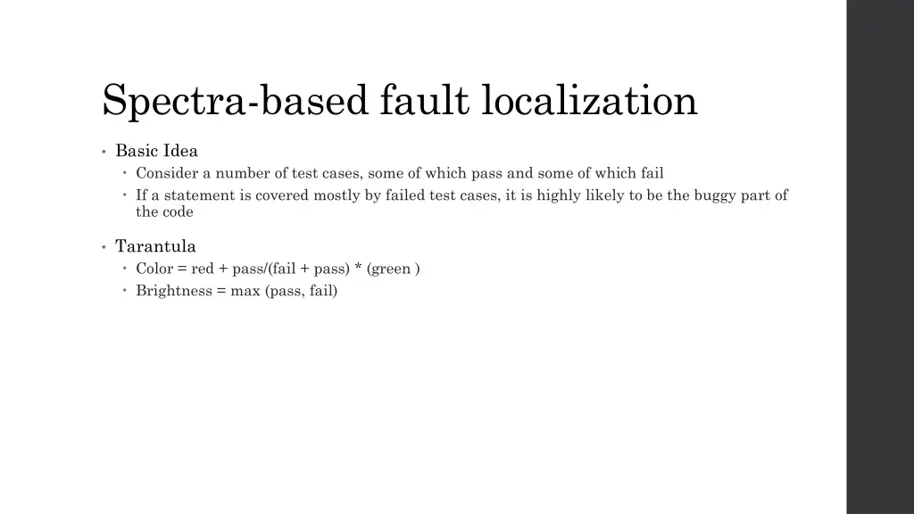 spectra based fault localization