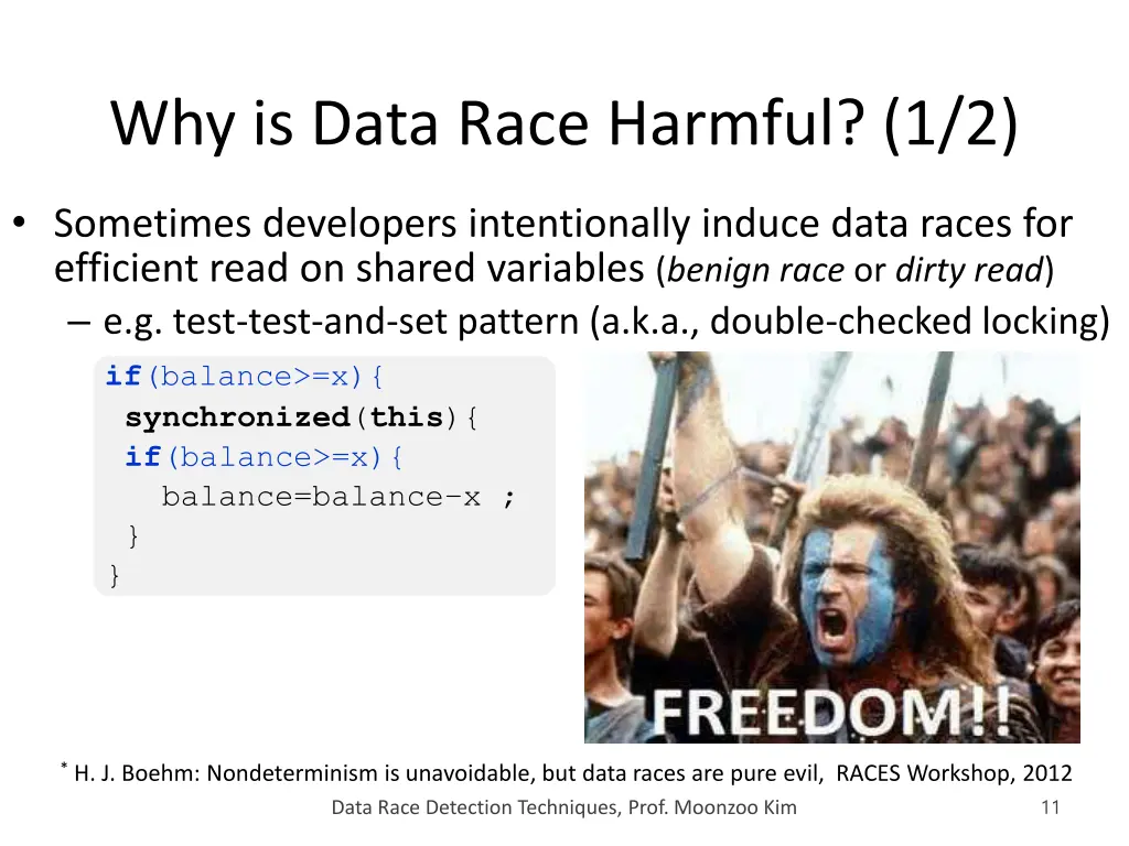 why is data race harmful 1 2