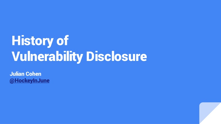 history of vulnerability disclosure