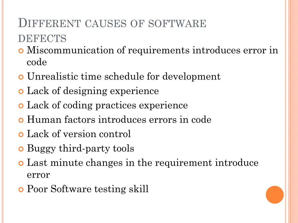 d ifferent causes of software defects