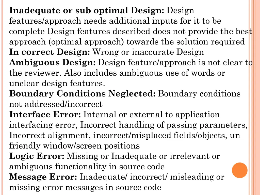 inadequate or sub optimal design design features