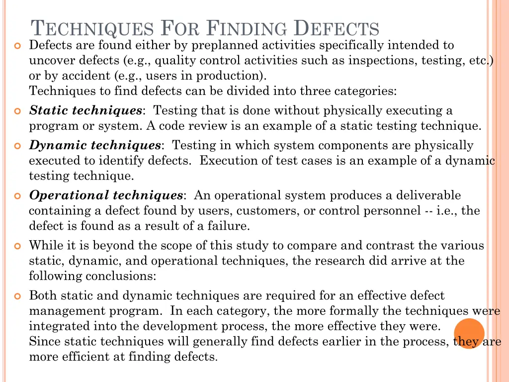 t echniques f or f inding d efects defects