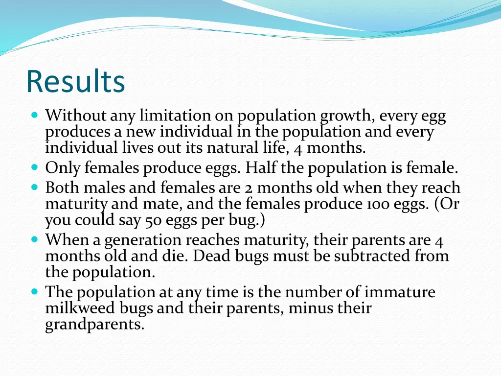 results without any limitation on population