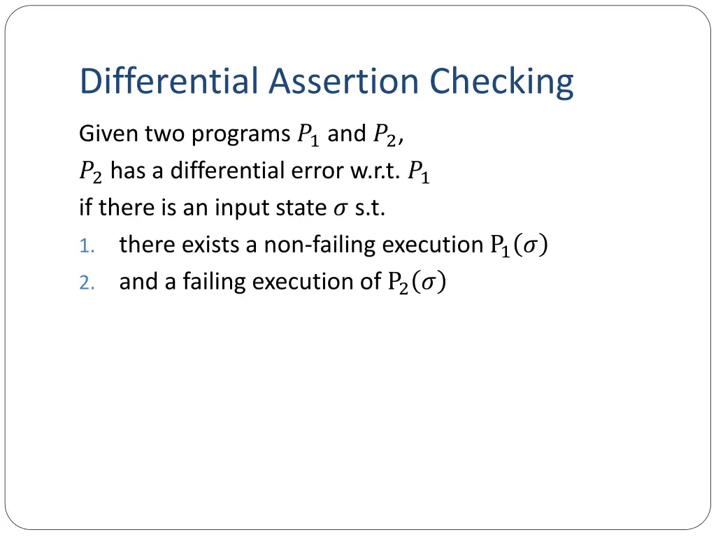 differential assertion checking 1