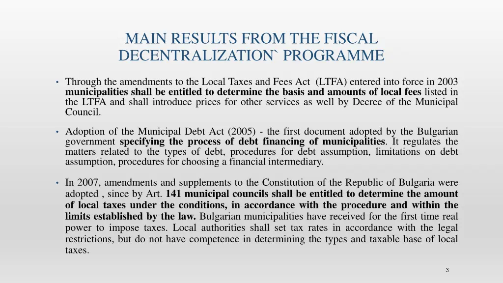 main results from the fiscal decentralization