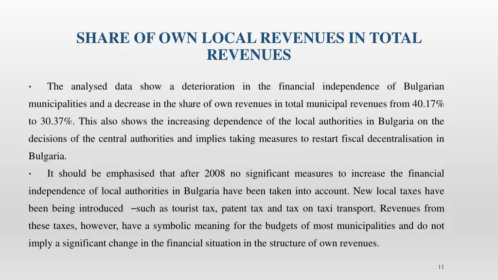 share of own local revenues in total revenues 1