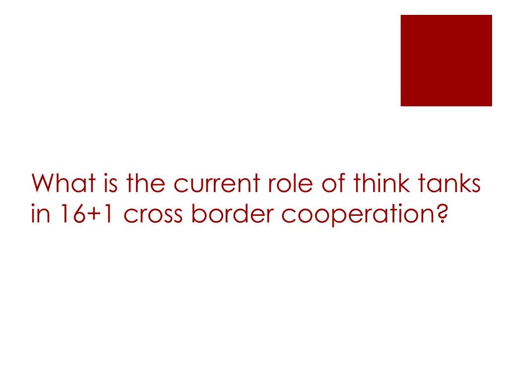 what is the current role of think tanks