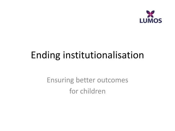 ending institutionalisation