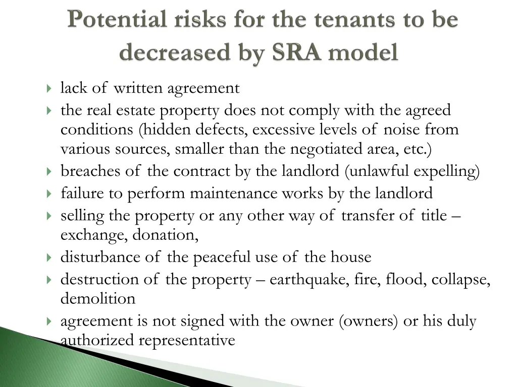 lack of written agreement the real estate