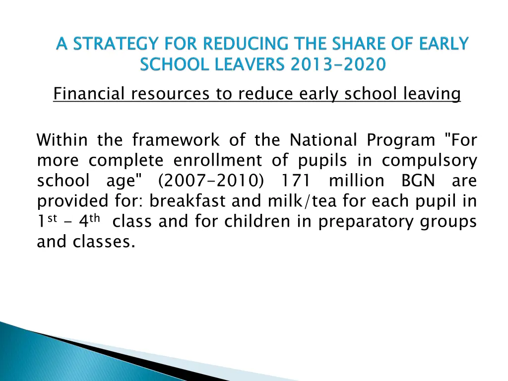 financial resources to reduce early school leaving 1