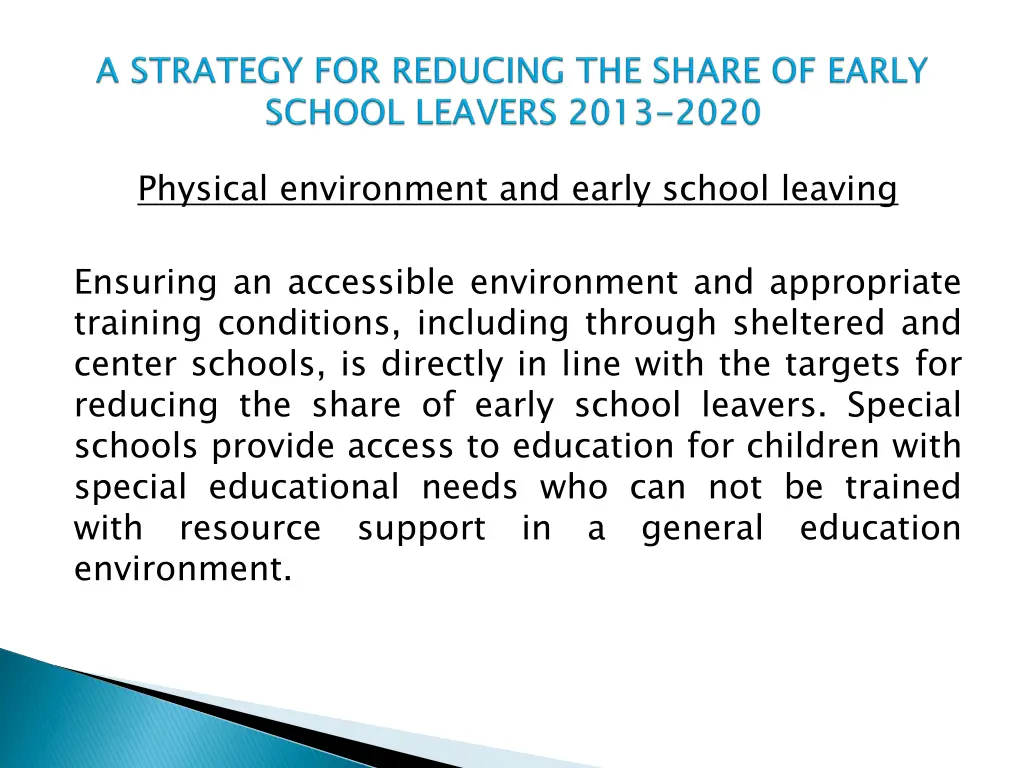 physical environment and early school leaving