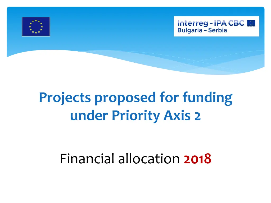 projects proposed for funding under priority axis 3