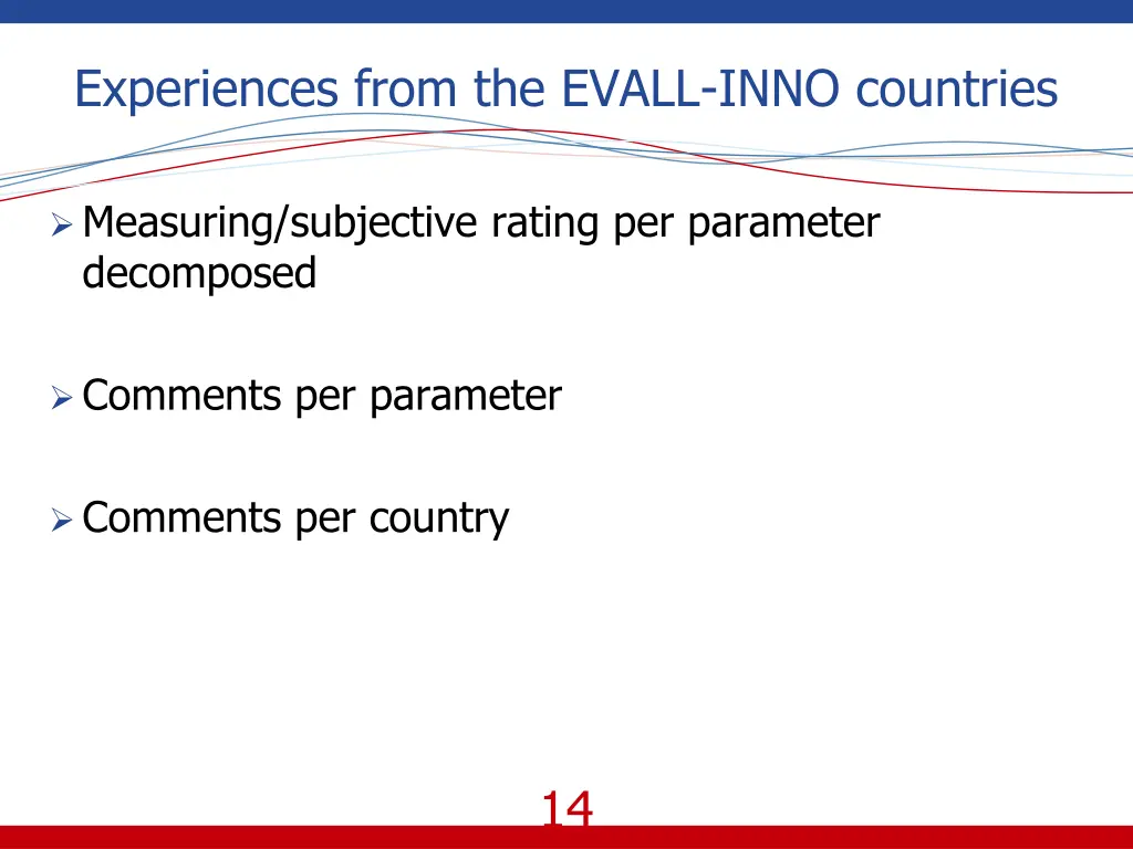 experiences from the evall inno countries