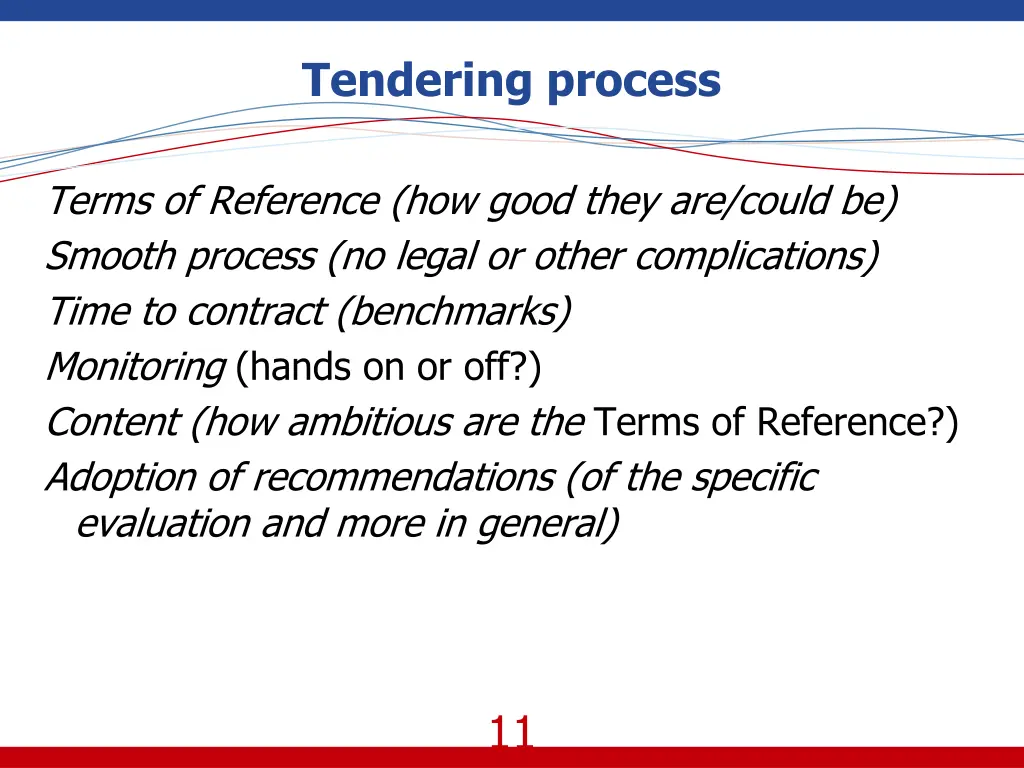 tendering process