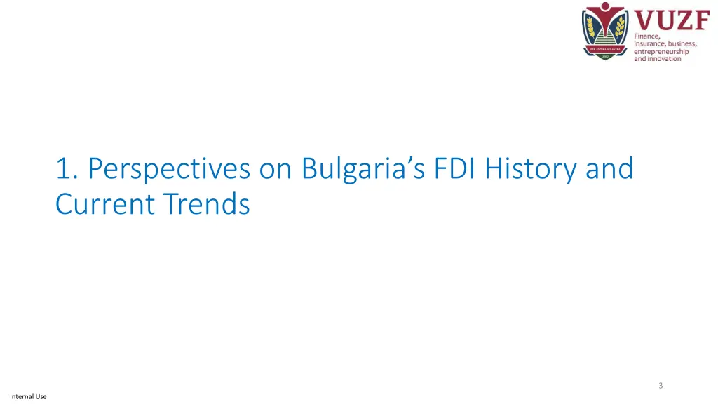 1 perspectives on bulgaria s fdi history