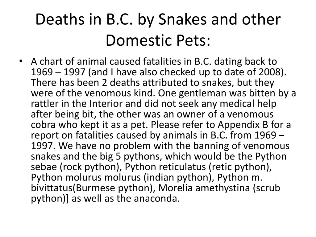 deaths in b c by snakes and other domestic pets