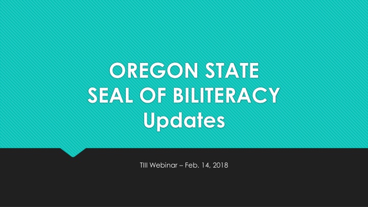 oregon state seal of biliteracy updates