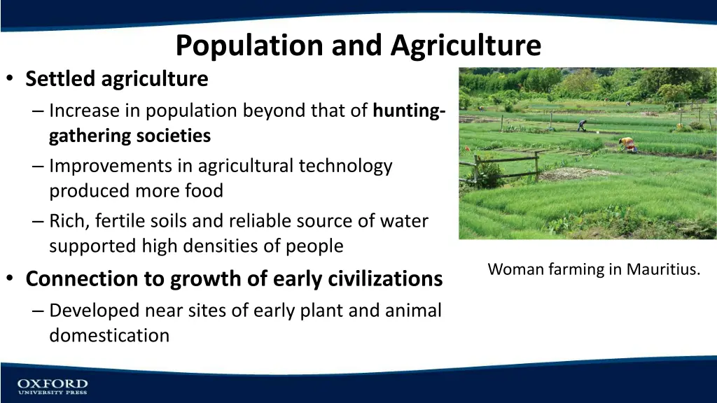 population and agriculture settled agriculture