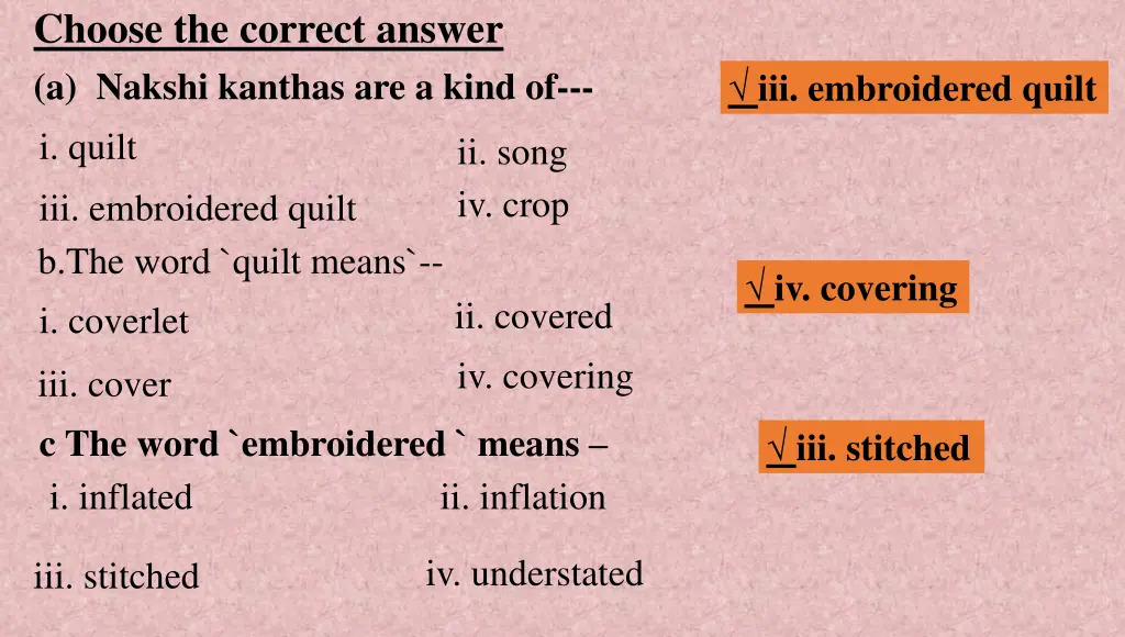 choose the correct answer a nakshi kanthas