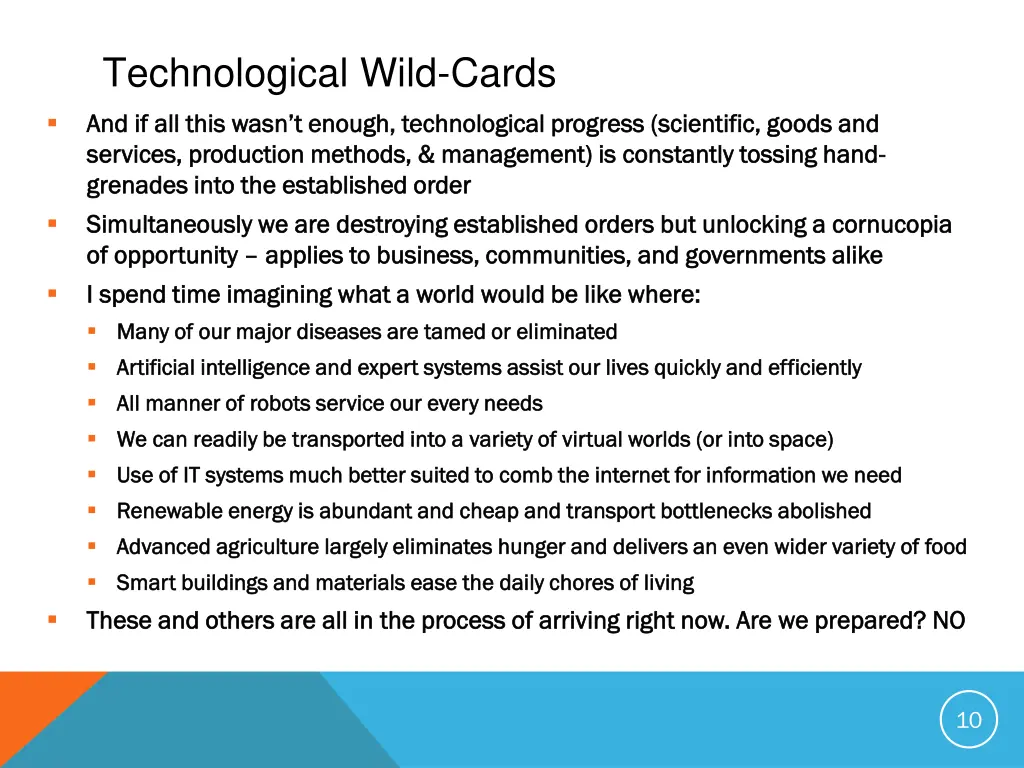 technological wild cards