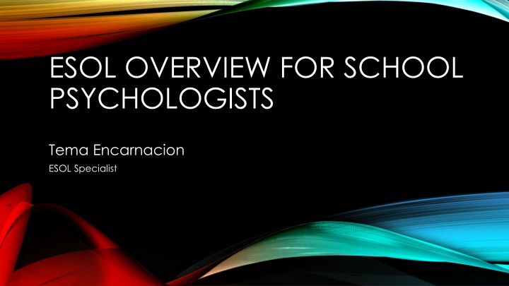 esol overview for school psychologists