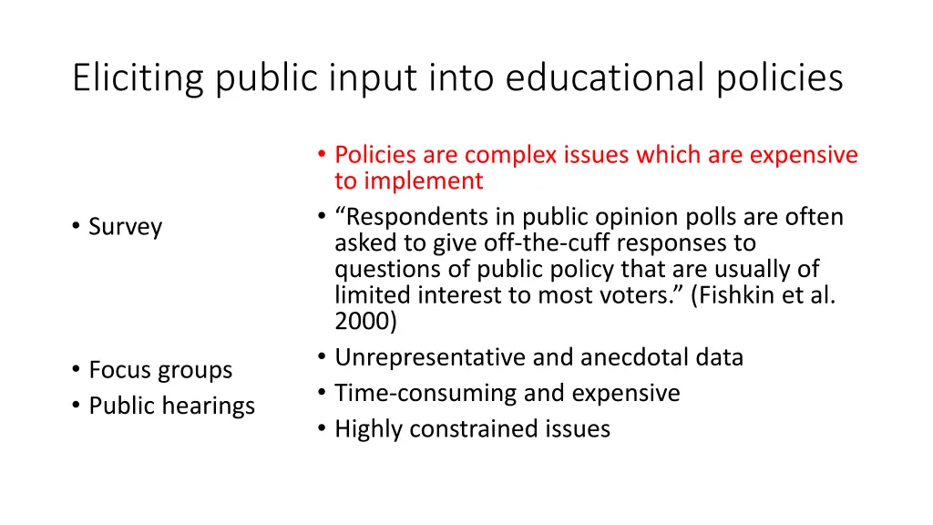 eliciting public input into educational policies 1