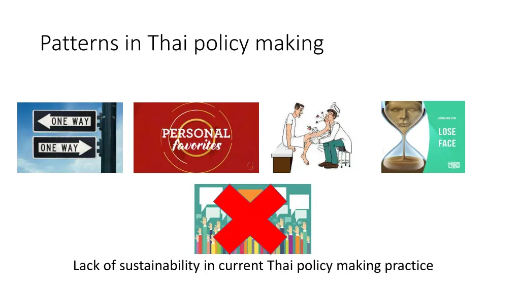 patterns in thai policy making