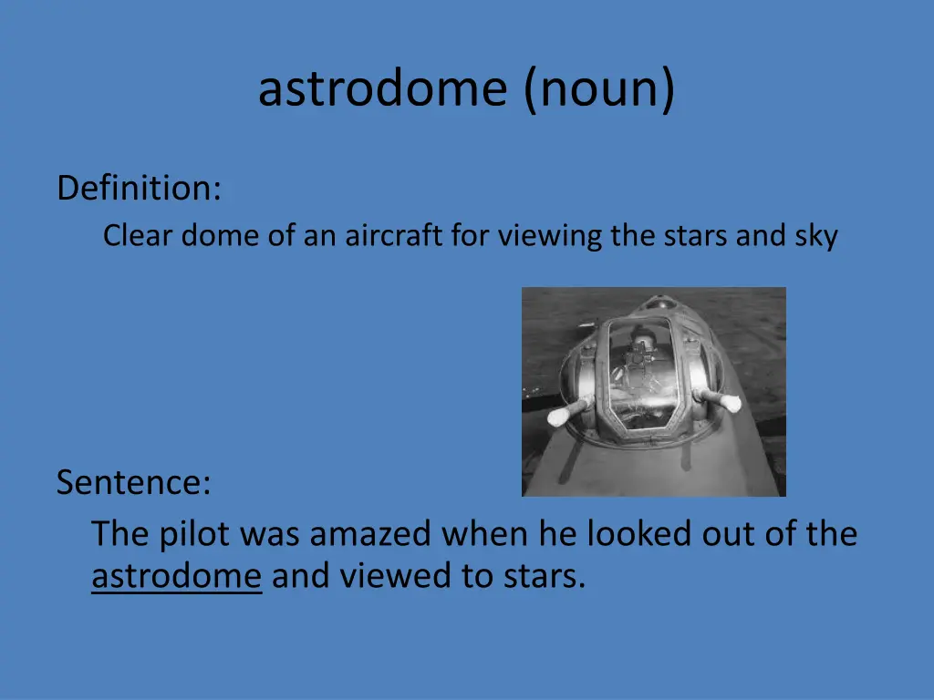 astrodome noun