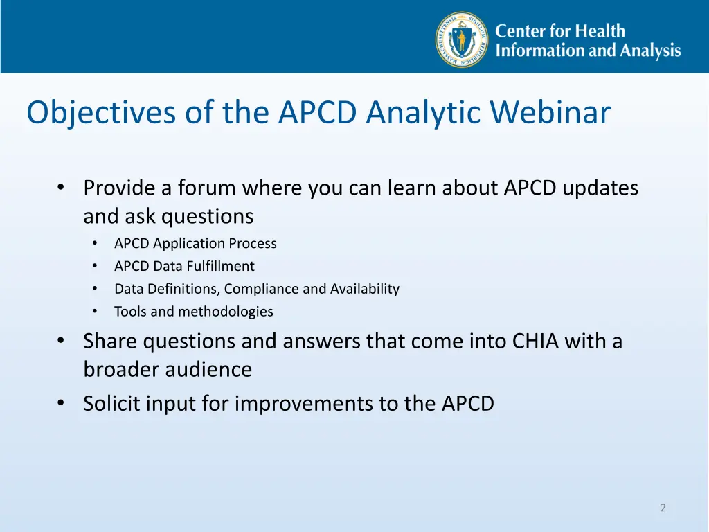 objectives of the apcd analytic webinar