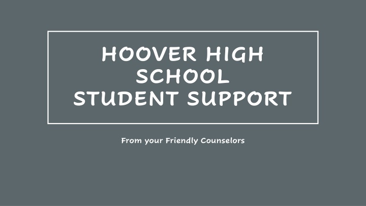 hoover high school student support