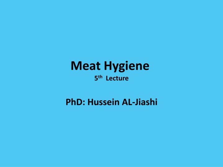 meat hygiene 5 th lecture