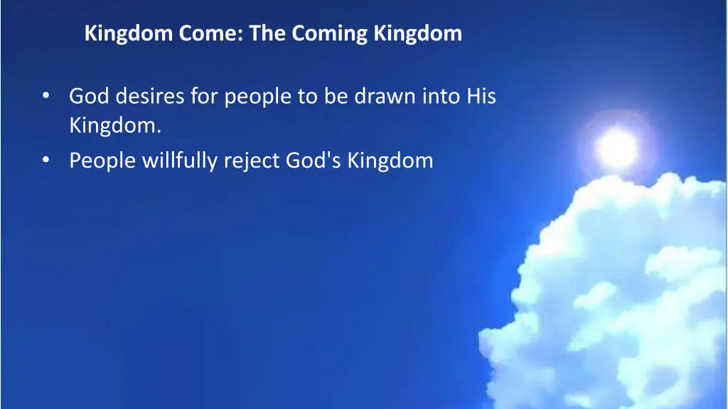 kingdom come the coming kingdom 1