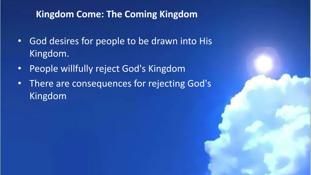 kingdom come the coming kingdom 2