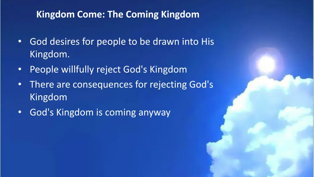 kingdom come the coming kingdom 3