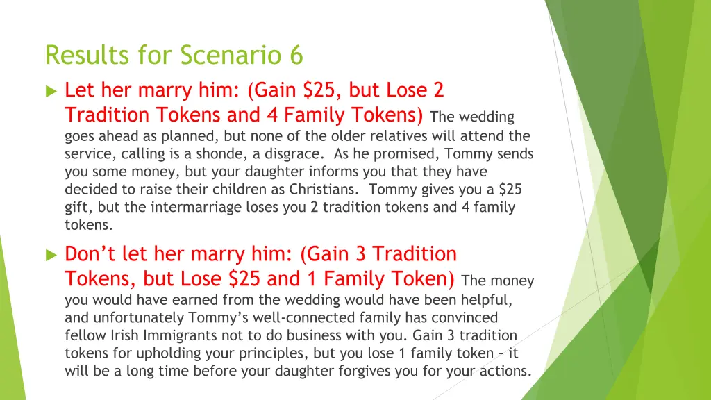 results for scenario 6 let her marry him gain