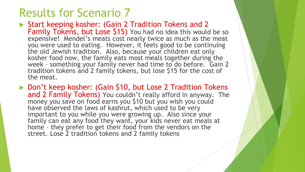 results for scenario 7 start keeping kosher gain