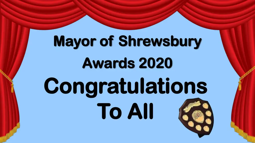 mayor of shrewsbury mayor of shrewsbury awards