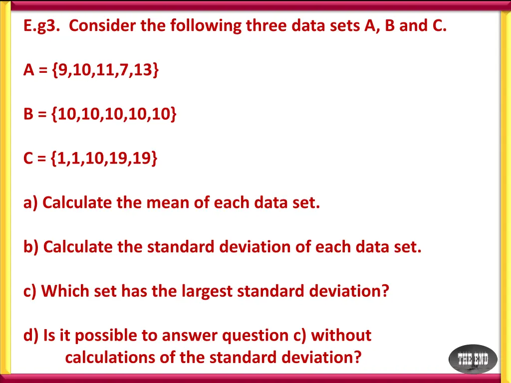 e g3 consider the following three data sets