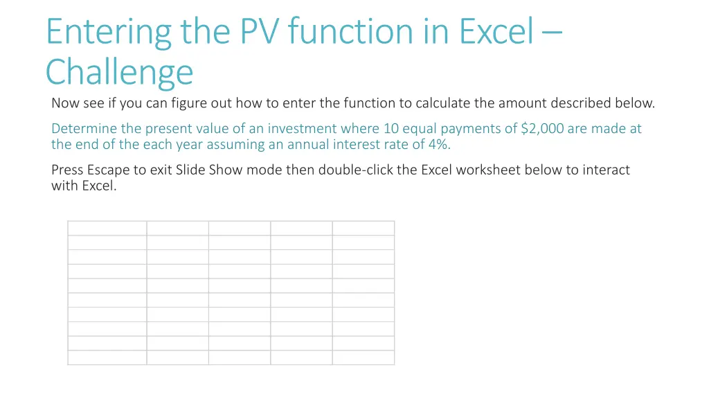 entering the pv function in excel challenge