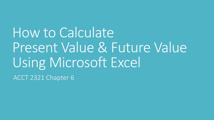 how to calculate present value future value using