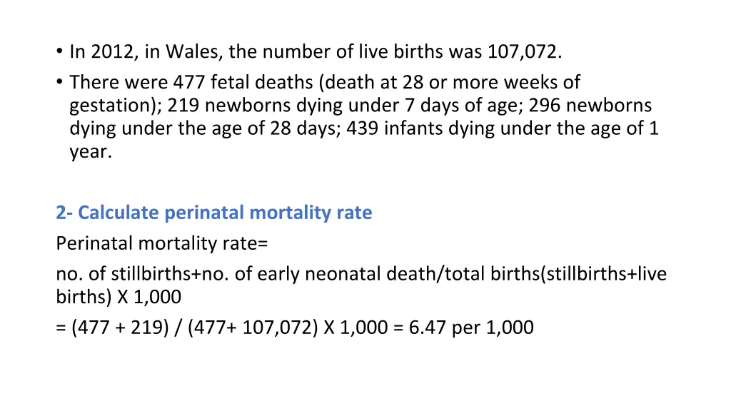 in 2012 in wales the number of live births 1