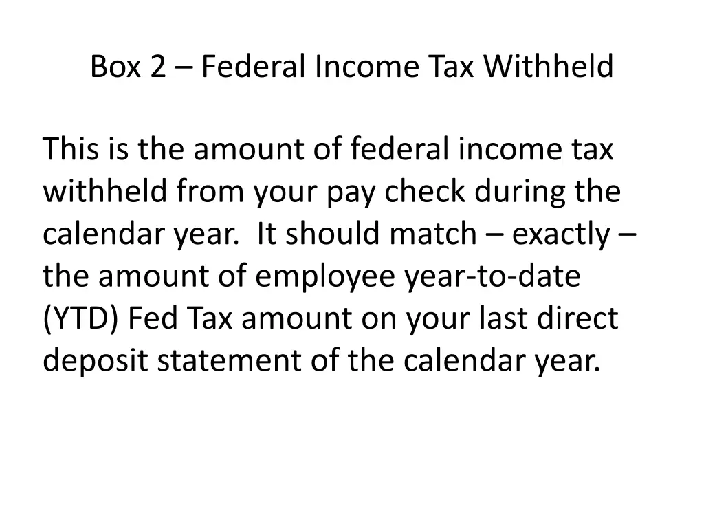 box 2 federal income tax withheld