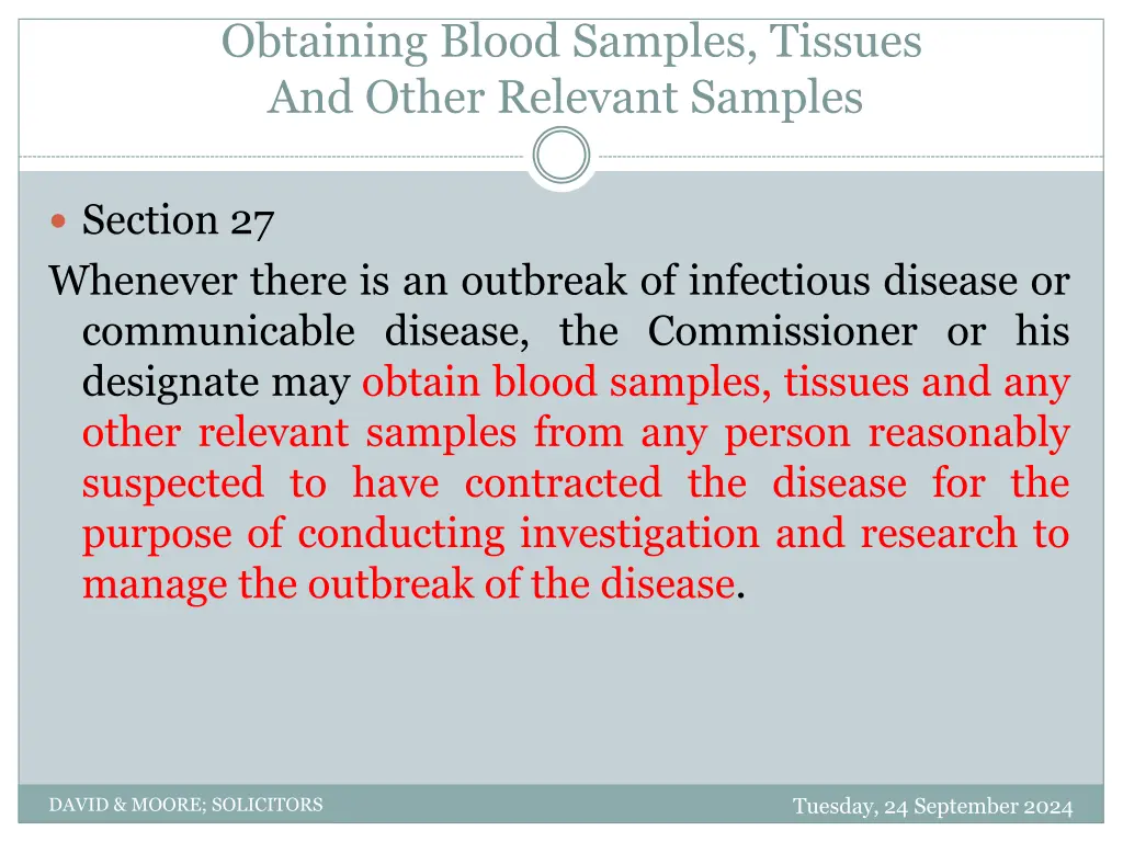 obtaining blood samples tissues and other