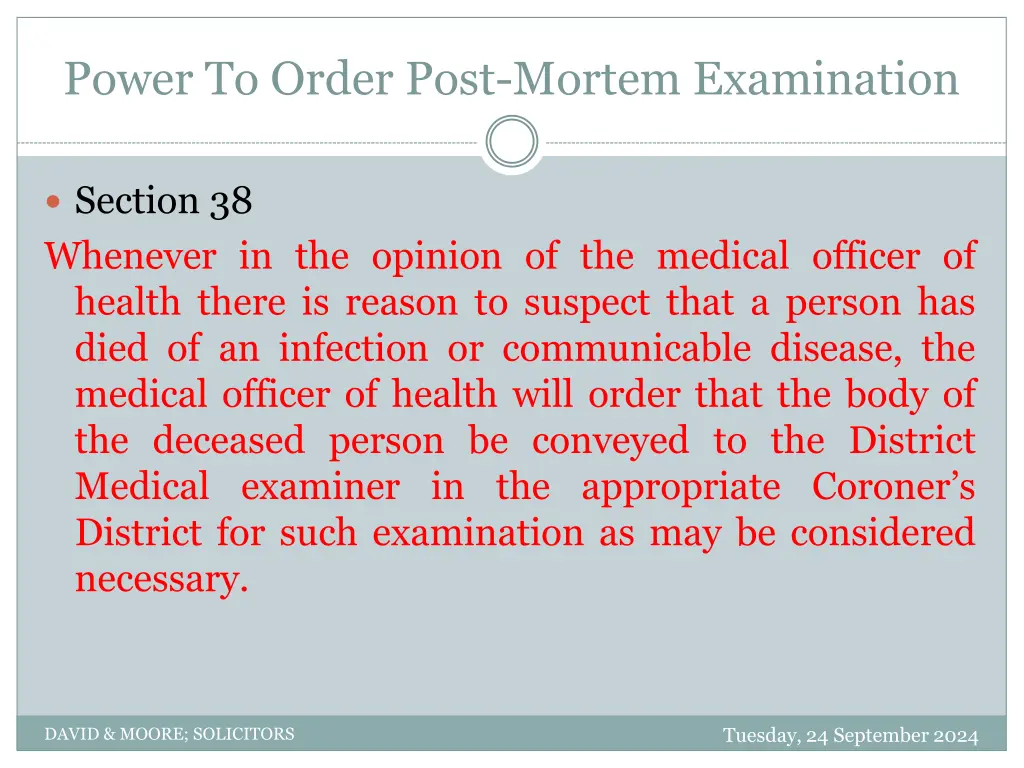 power to order post mortem examination