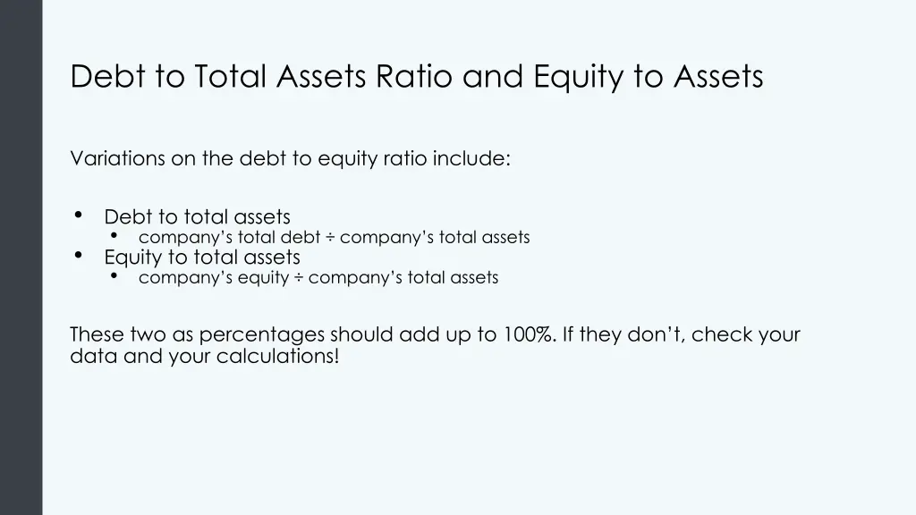 debt to total assets ratio and equity to assets