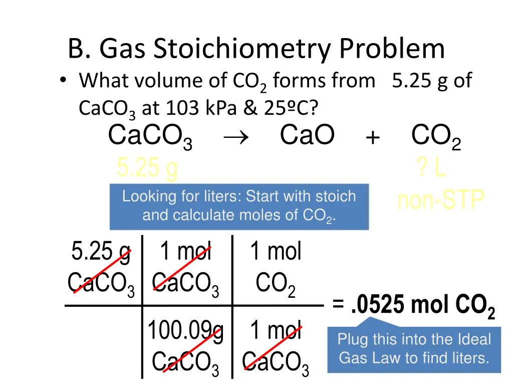 b gas stoichiometry problem what volume