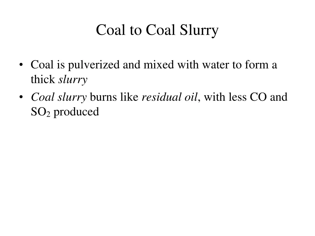 coal to coal slurry