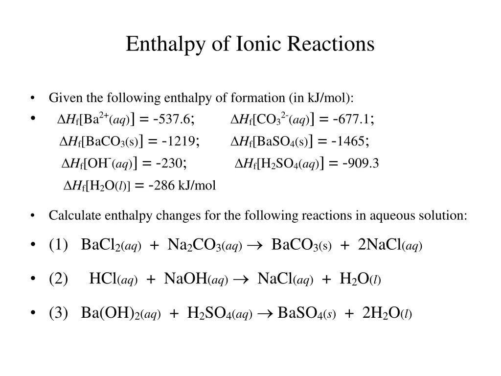 enthalpy of ionic reactions