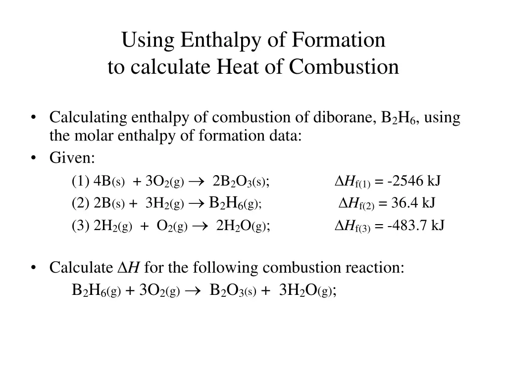 using enthalpy of formation to calculate heat